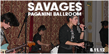 Savages Paganini Ballroom